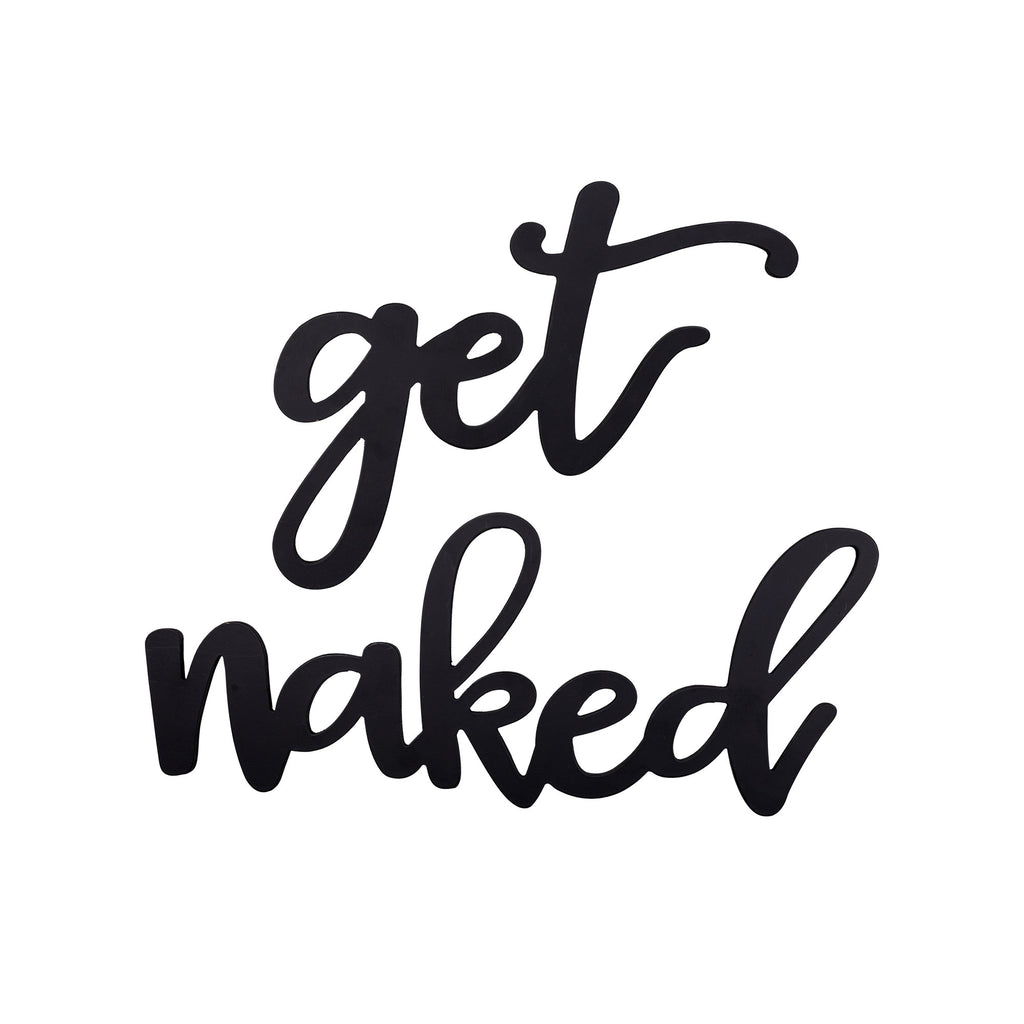 Black Metal Get Naked Wall Sign - 99fab 